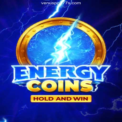 Discover the Thrilling World of EnergyCoins: The Ultimate Casino Experience with Venus PG 777