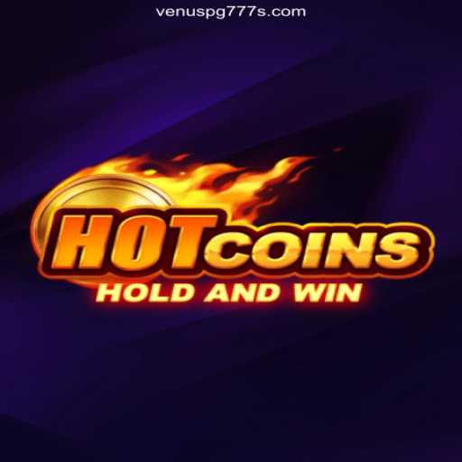Exploring HotCoins: The Exciting Digital Adventure at Venus PG 777 - O melhor cassino online do Brasil