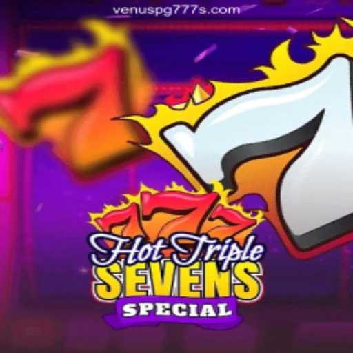 Exploring the Thrills of HotTripleSevensSpecial: A Premier Slot Game Experience