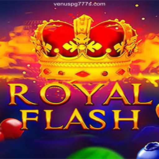 Discover the Exciting World of RoyalFlash